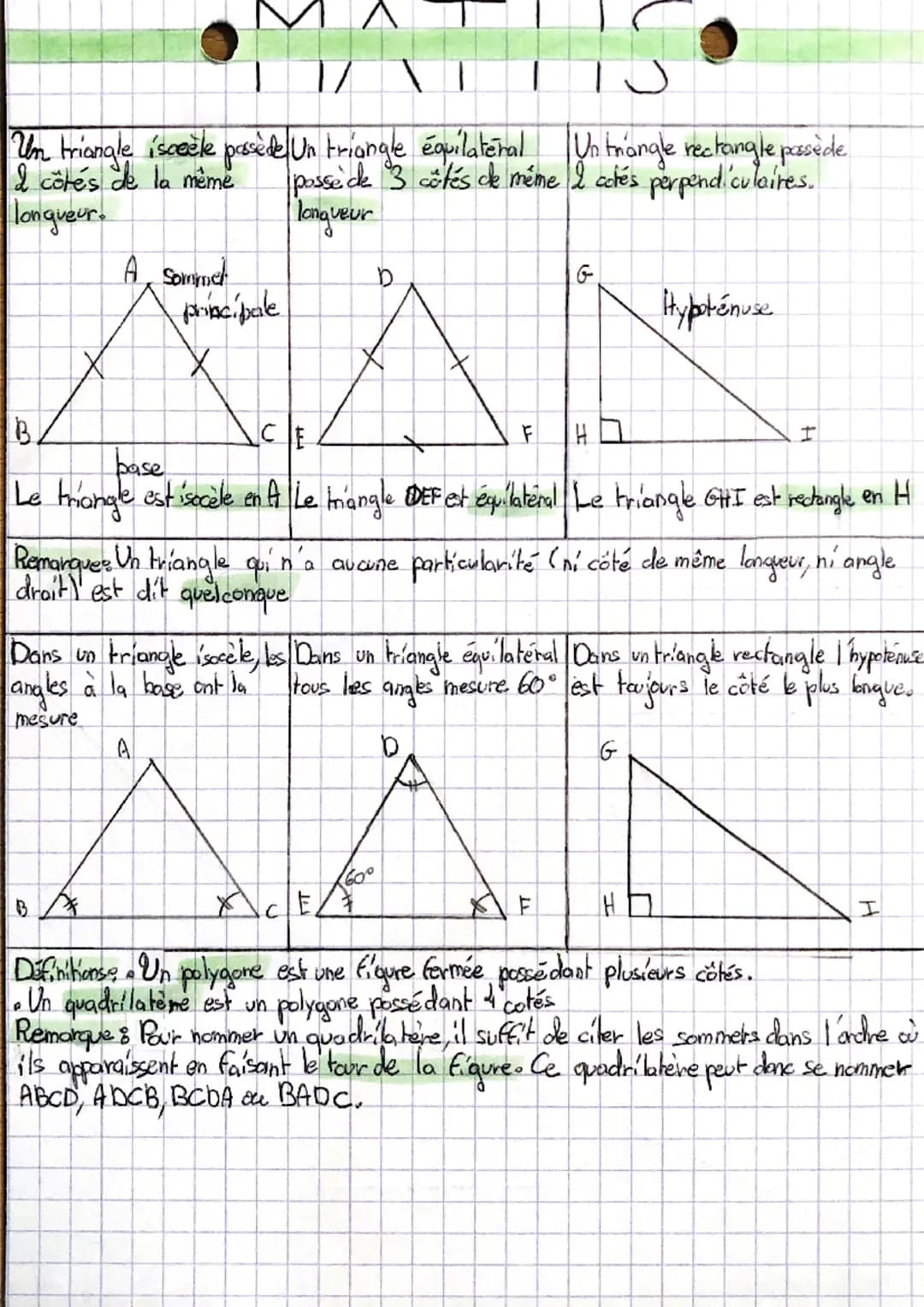 Un triangle isceele posside Un triangle équilateral Un triangle rectangle passède
I côtés de la même posse de 3 côtés de méme I cotés perpen