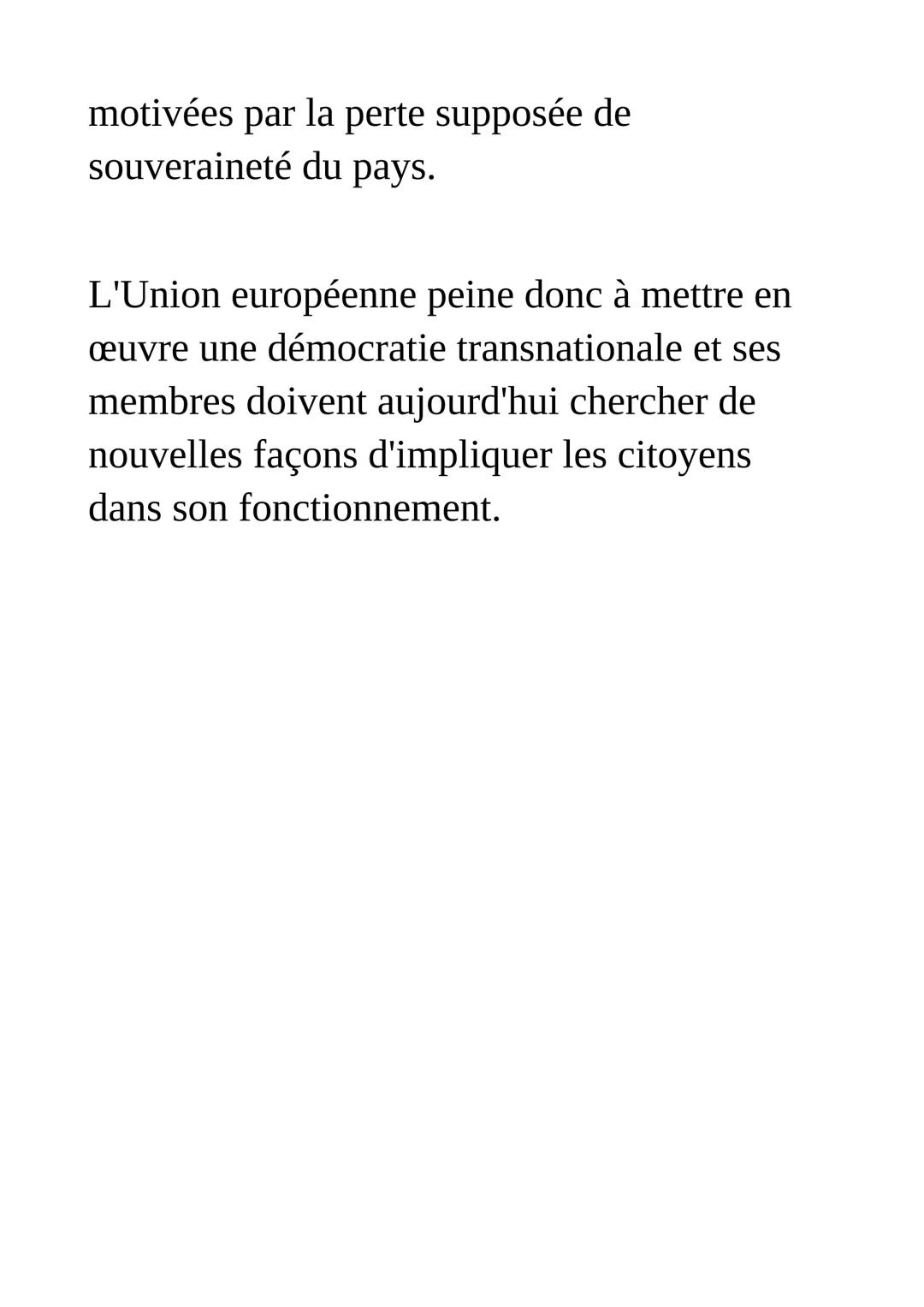 Le fonctionnement
de l'union
européenne face aux citoyens
et aux états
L'Union européenne constitue un cas
unique au monde de construction s