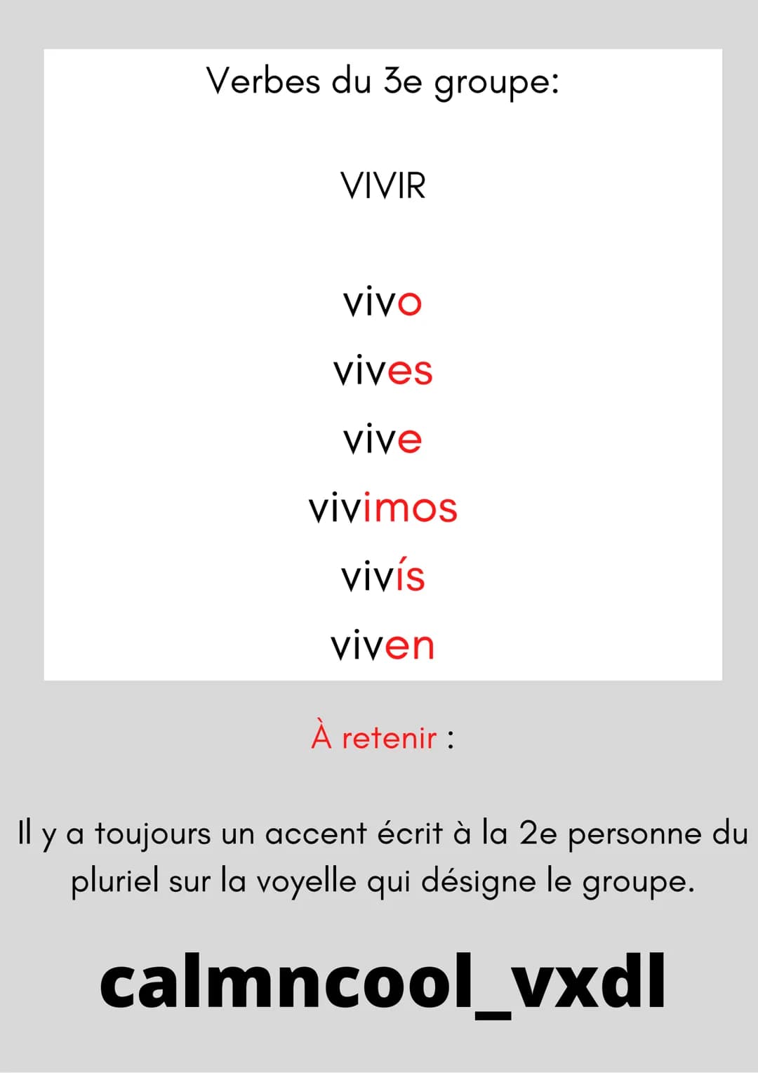 Espagnol
Verbes du ler
groupe:
HABLAR
hablo
hablas
habla
hablamos
hablais
hablan
Le présent de
l'indicatif
Verbes du 2e
groupe:
RESPONDER
re