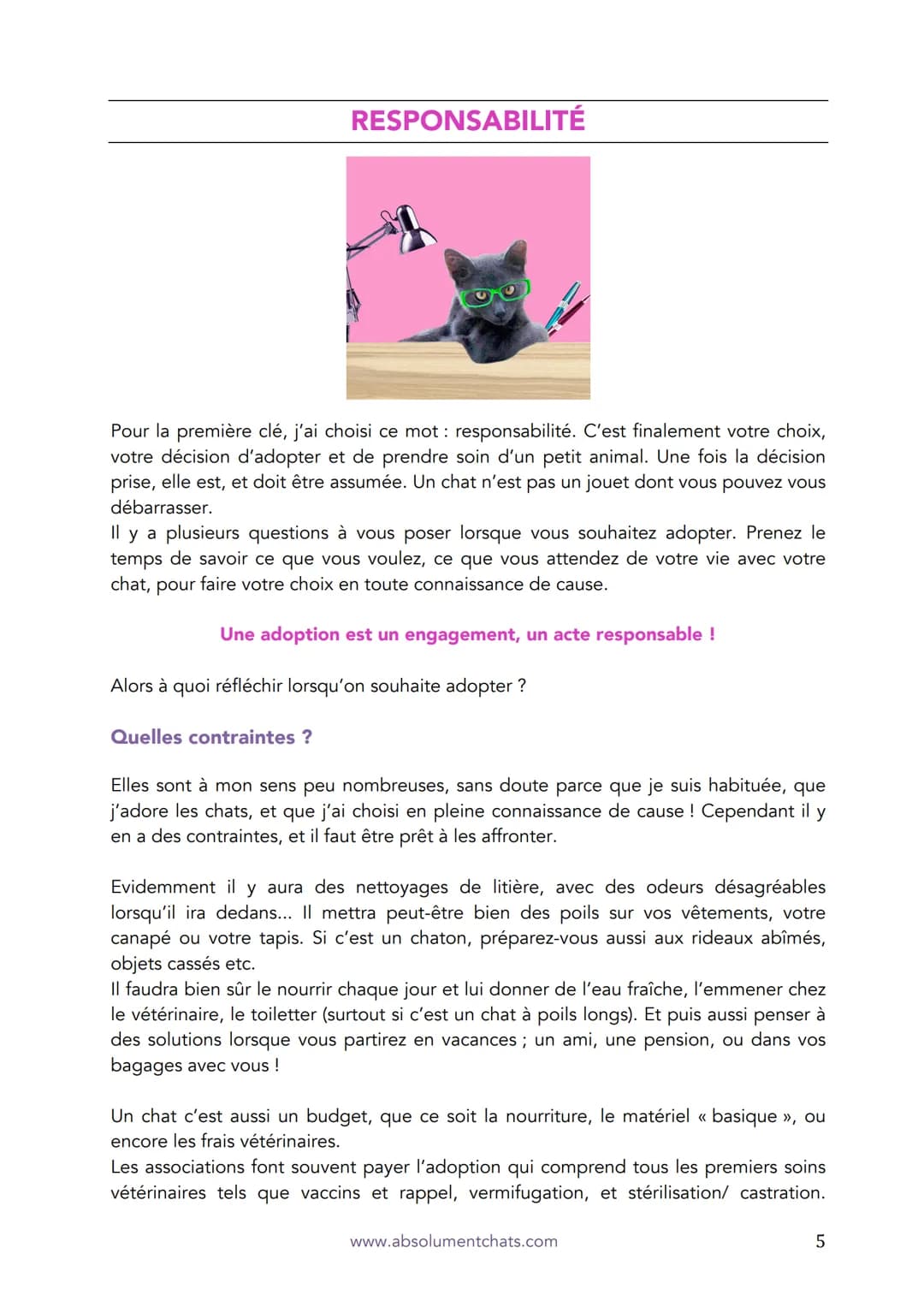 Les 5 fondements
d'une relation harmonieuse
avec votre chat
Le guide des bonnes manières
Absolument
Chats
www.absolumentchats.com
Marion Ruf