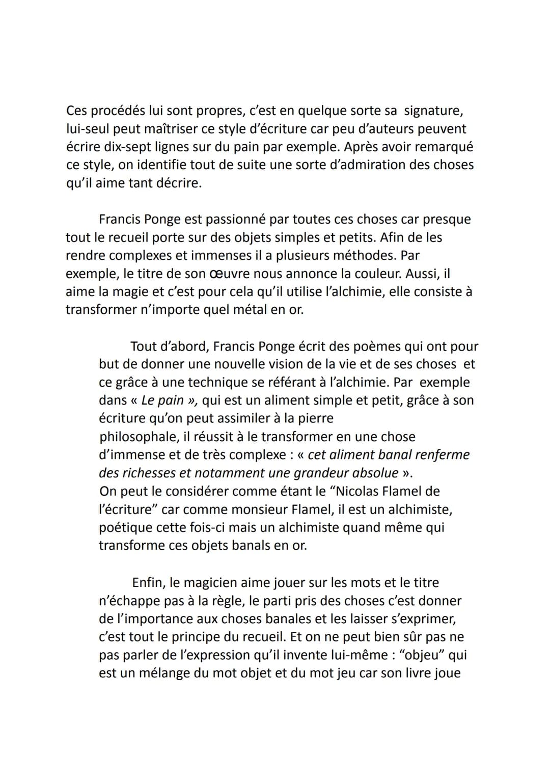 Le Parti pris des choses
Après cette analyse approfondie, j'ai décidé de vous présenter
l'œuvre que j'ai le plus appréciée parmi toutes cell