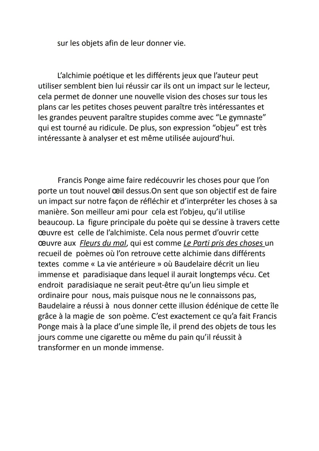 Le Parti pris des choses
Après cette analyse approfondie, j'ai décidé de vous présenter
l'œuvre que j'ai le plus appréciée parmi toutes cell
