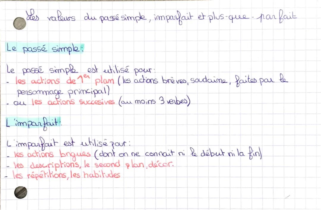les valeurs du passé simple, plus que parfait et imparfait 