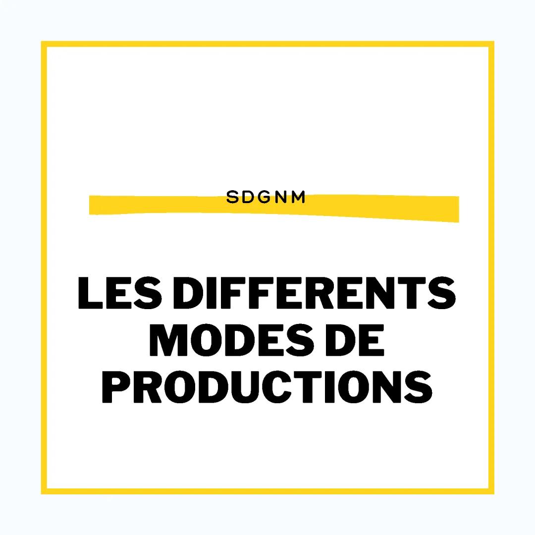 Les Modes de Production pour les Enfants: Exemples et Définitions