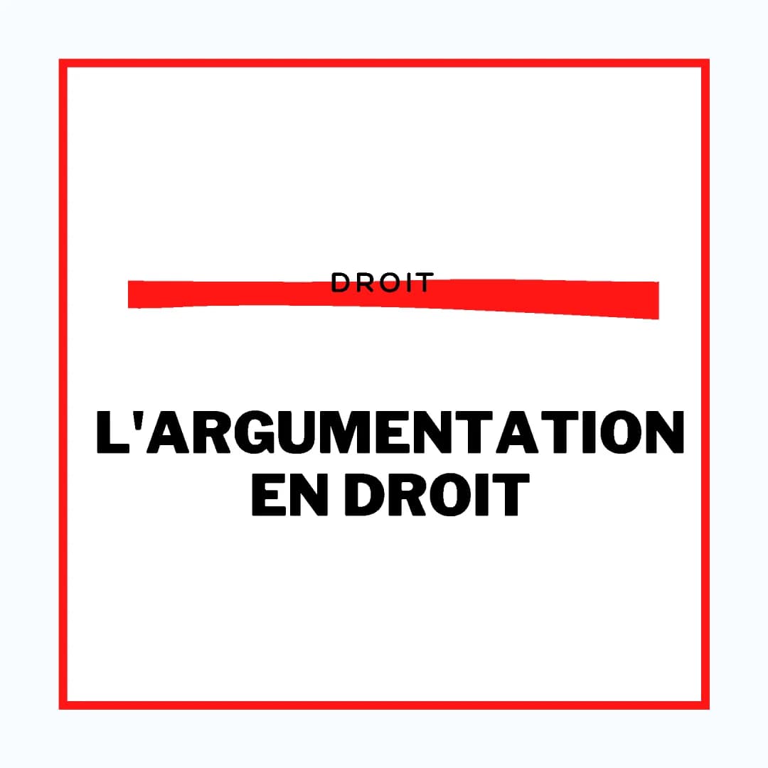 Exemples et Méthodes d'Argumentation Juridique et Syllogismes en Droit STMG, BTS, et CEJM