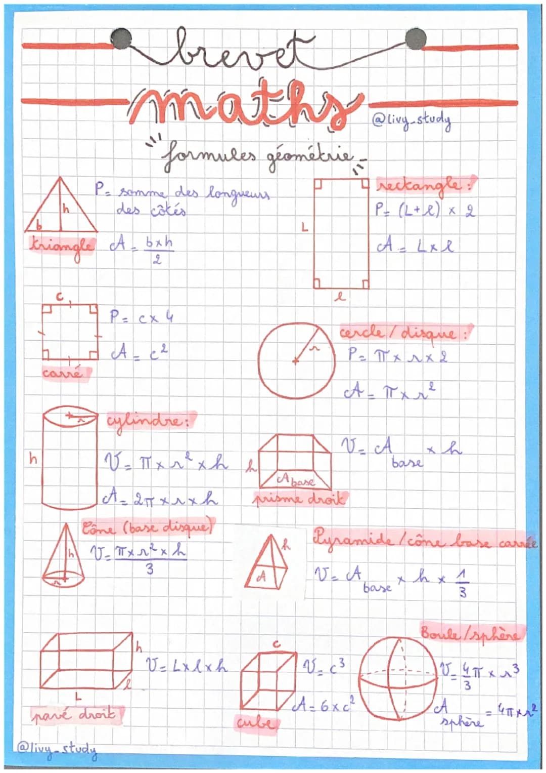 Ih
h
U
triangle cho bạn
2
carre
P= somme des longueurs
des côtés
IC
+
T
brevet
-maths.
formules géométrie -
@livystudy
P= cx 4
L
pavé droit

