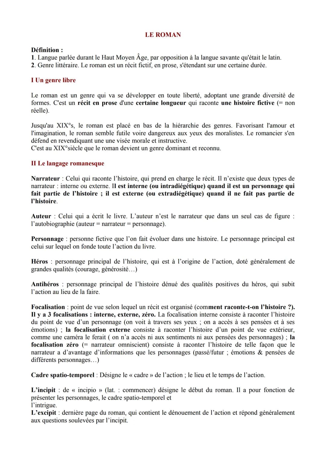 LE ROMAN
Définition:
1. Langue parlée durant le Haut Moyen Âge, par opposition à la langue savante qu'était le latin.
2. Genre littéraire. L