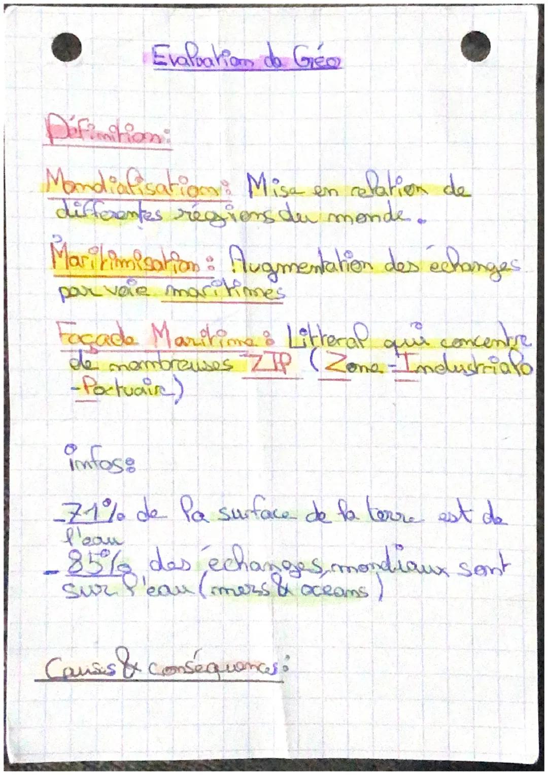 Evaluation de Geo
Définition:
Mandialisation Misa en relation de
differentes régions du monde.
Maritimisation: Augmentation des échanges
par