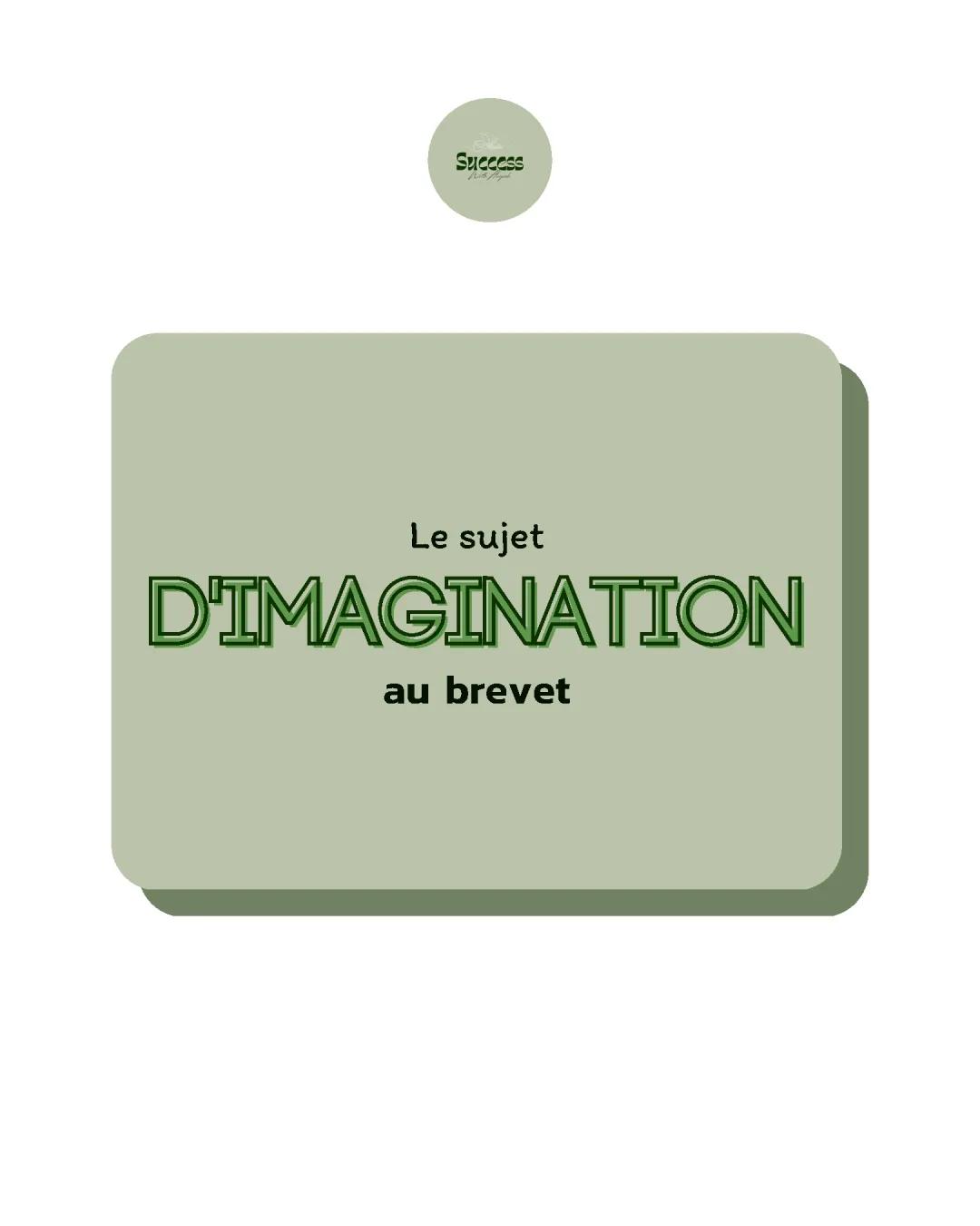 Sujet d’imagination brevet 2024: exemples corrigés et PDF