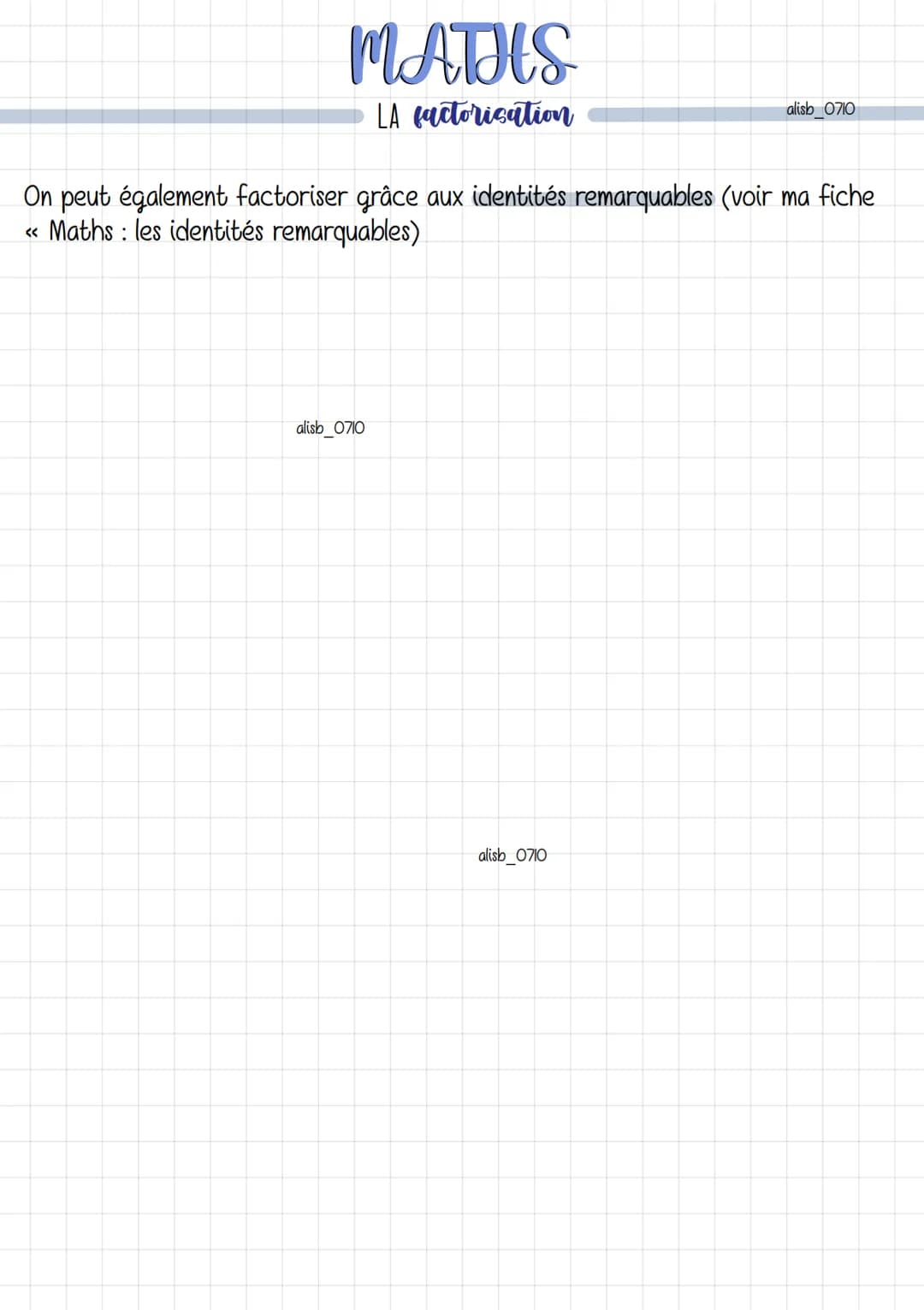 MATHS
LA factorication
Définition: Factoriser une expression littérale revient à transformer une somme
en un produit
Exemple: (9x - 5) x (4 