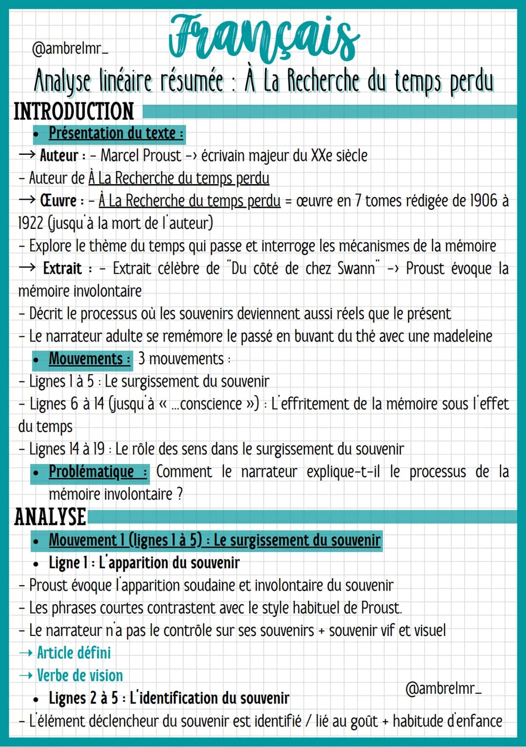 Français
@ambrelmr_
Analyse linéaire résumée : À La Recherche du temps perdu
INTRODUCTION
Présentation du texte :
→ Auteur : – Marcel Proust