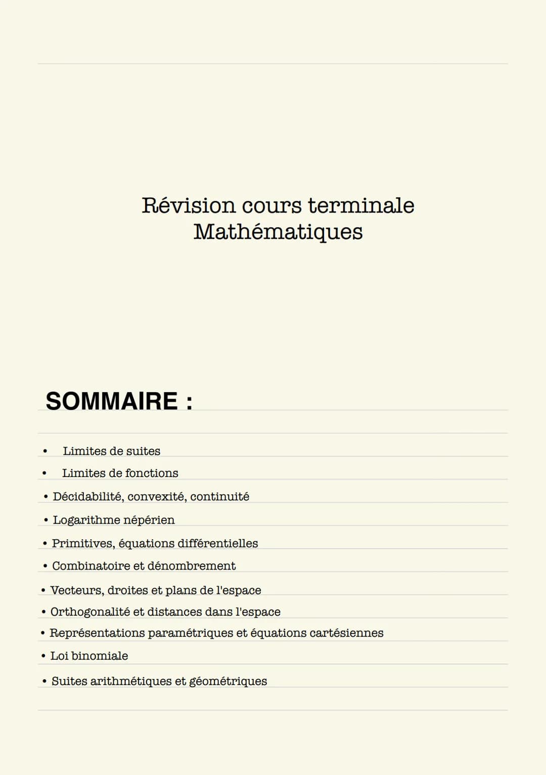 MATHEMATIQUES Révision cours terminale
Mathématiques
SOMMAIRE:
● Limites de suites
● Limites de fonctions
●
Décidabilité, convexité, continu