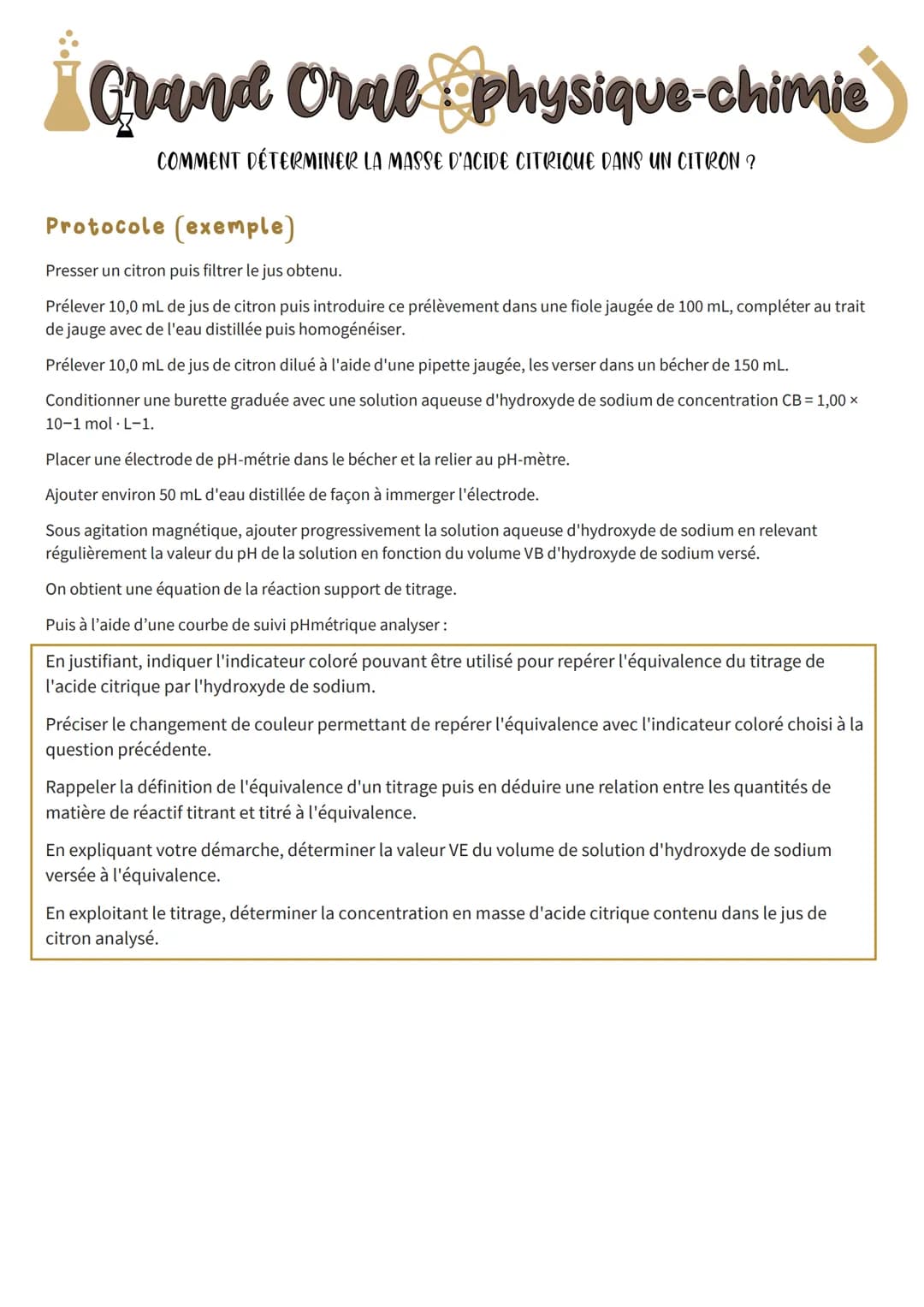 Grand Oral physique-chimie
COMMENT DÉTERMINER LA MASSE D'ACIDE CITRIQUE DANS UN CITRON ?
Protocole (exemple)
Presser un citron puis filtrer 