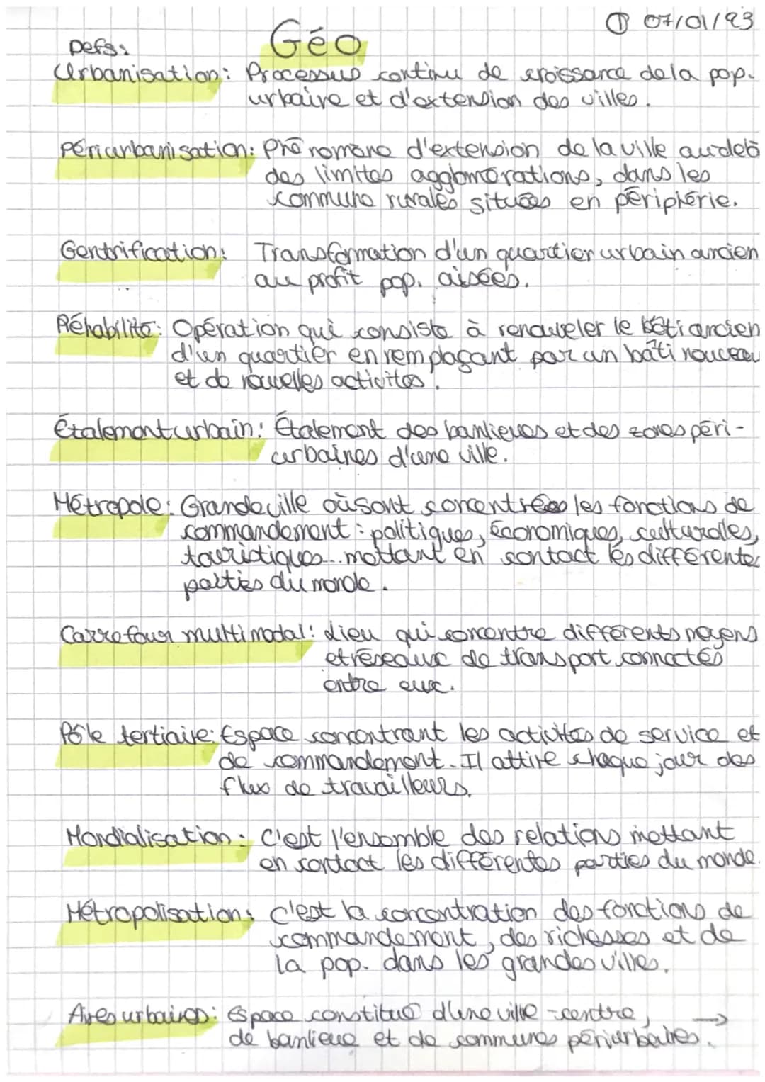007101193
Géo
Defs:
Urbanisation Processus continu de croissance de la pop.
urbaine et d'extension des villes
Periurbanisation: Phonomono d'