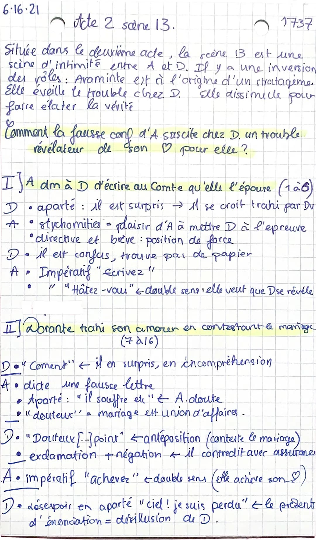 6-16-21
Acte 2 sane 13.
1737
Située dans le deuxième acte, la scène 13 est une
scène d'intimité entre A et D. Il y a une inversion,
der role