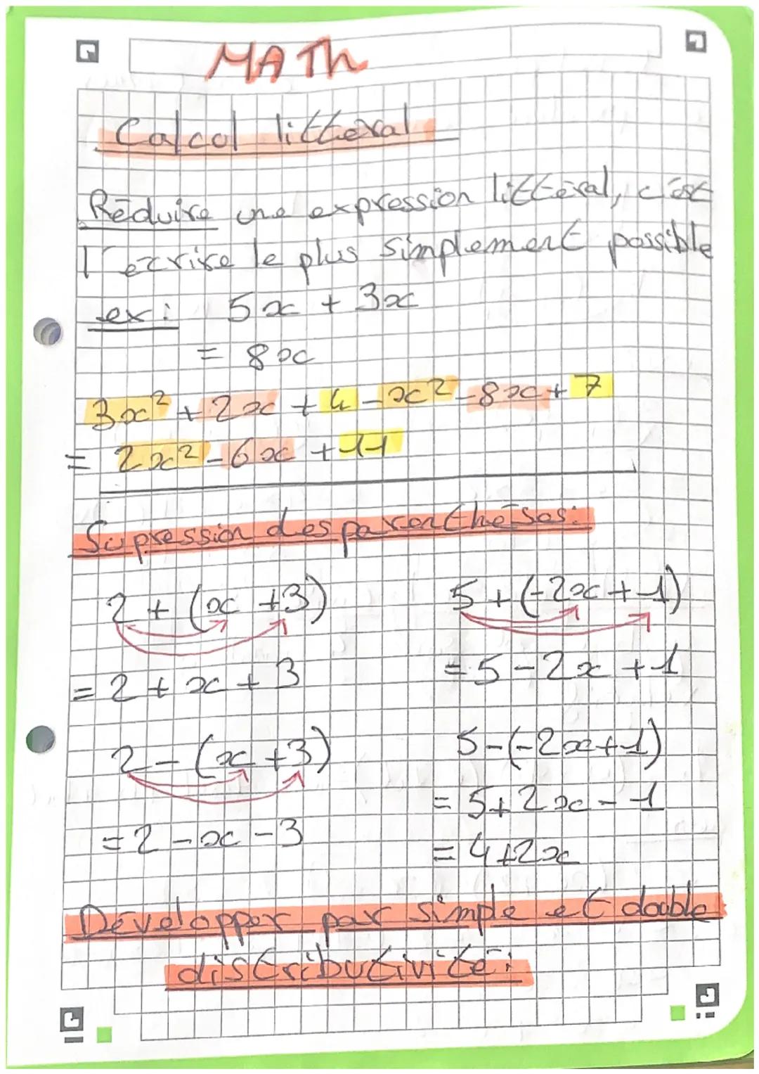 # MATH

Calco littera

Réduire une expression litteral, cast
I'ecrire le plus simplement possible
ex: $5x + 3x$
= $800$
$3x^2 + 2x + 4 - x^2