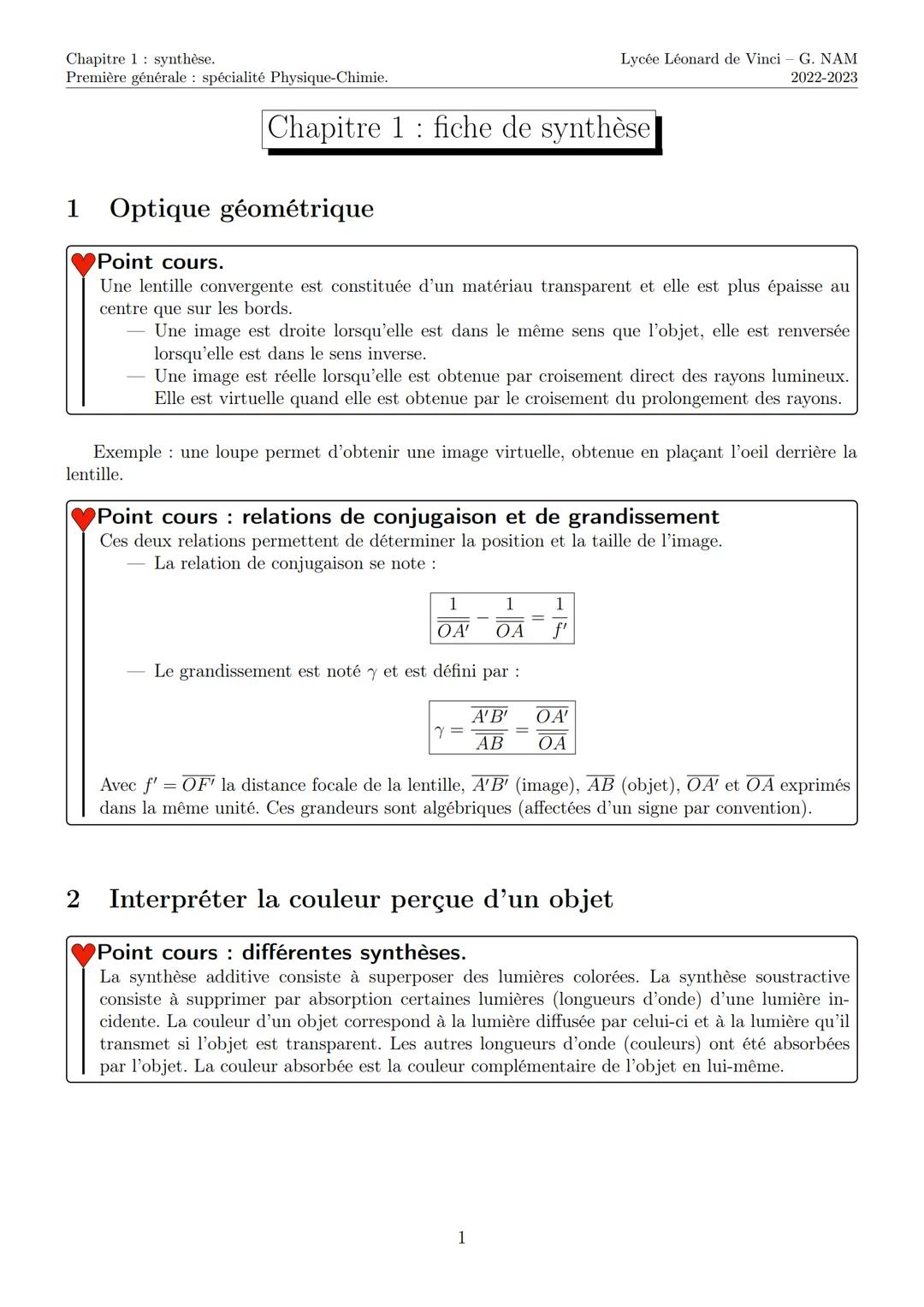 Chapitre 1 synthèse.
Première générale spécialité Physique-Chimie.
1
2
Chapitre 1 : fiche de synthèse
Optique géométrique
Point cours.
Une l