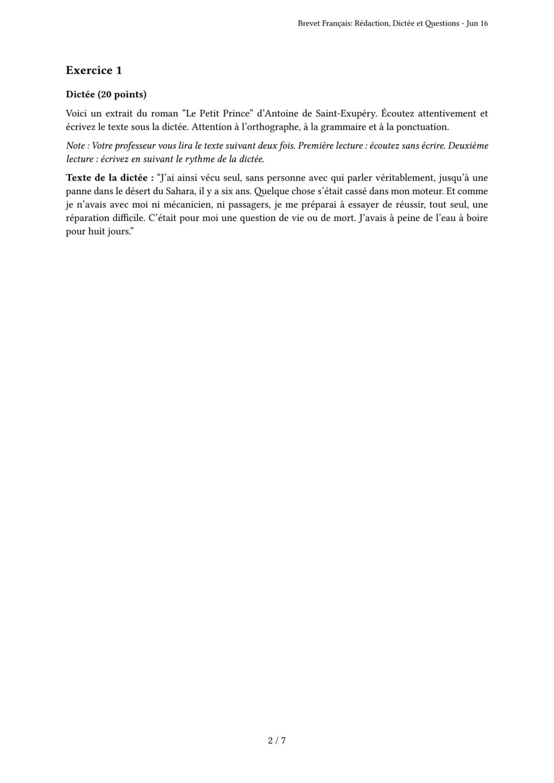Brevet Français: Rédaction, Dictée et Questions
Brevet
Généré par Paloma Philippot - Jun 16
Description: Évaluation des compétences en rédac