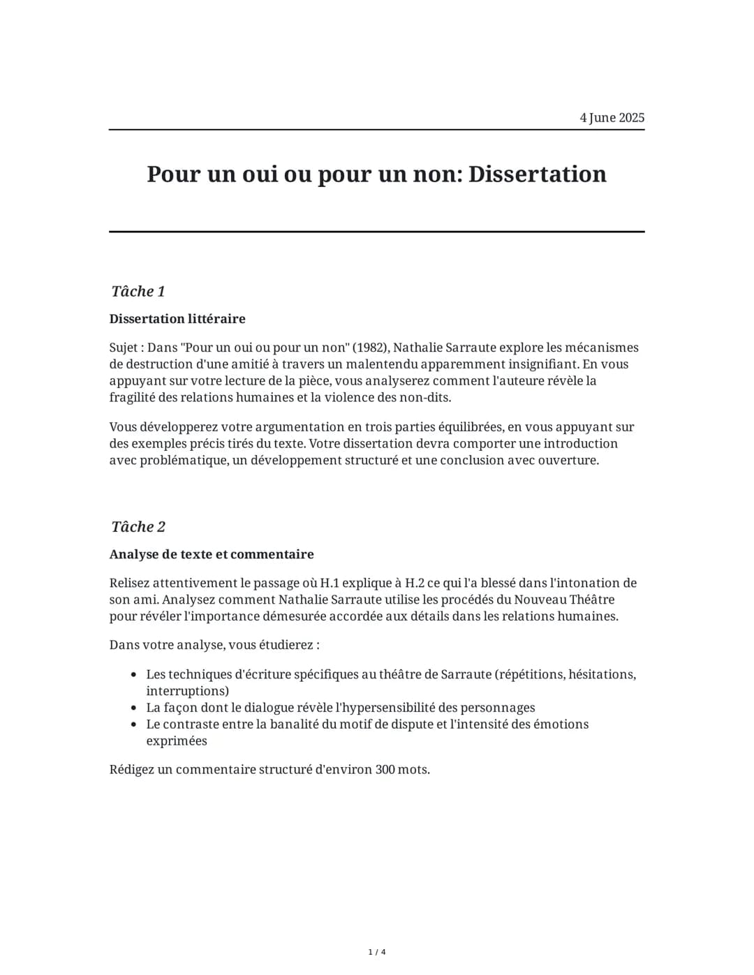 4 June 2025
Pour un oui ou pour un non: Dissertation
Tâche 1
Dissertation littéraire
Sujet: Dans "Pour un oui ou pour un non" (1982), Nathal