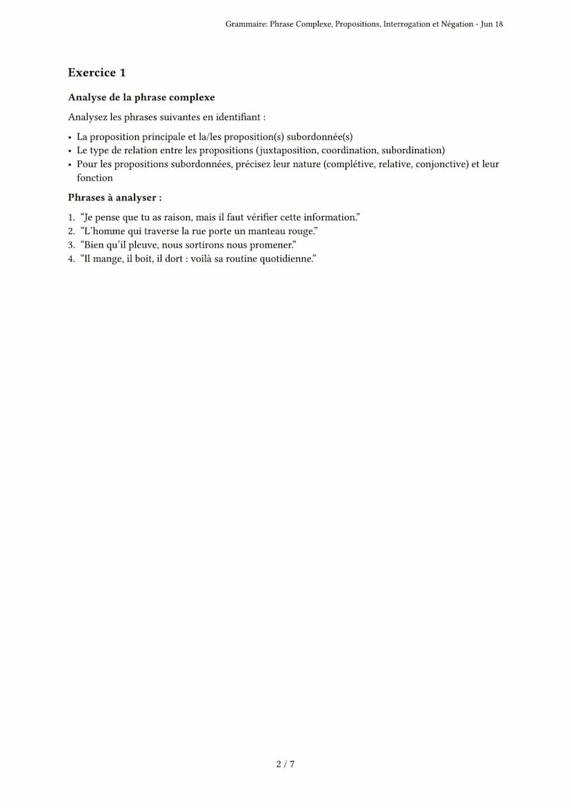 Grammaire: Phrase Complexe, Propositions, Interroga-
tion et Négation
Bac
Généré par isaure boucaud - Jun 18
Description: L'examen porte sur
