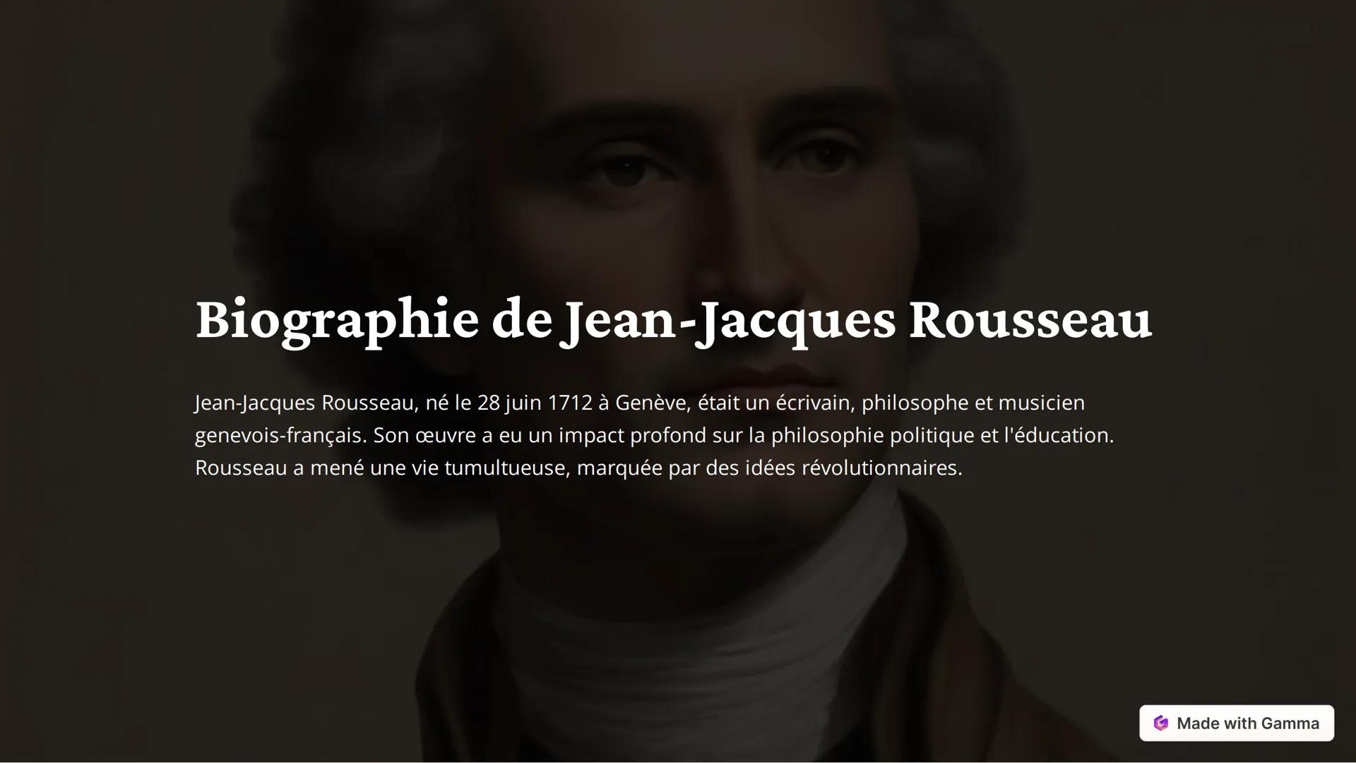# Biographie de Jean-Jacques Rousseau
Jean-Jacques Rousseau, né le 28 juin 1712 à Genève, était un écrivain, philosophe et musicien
genevoi