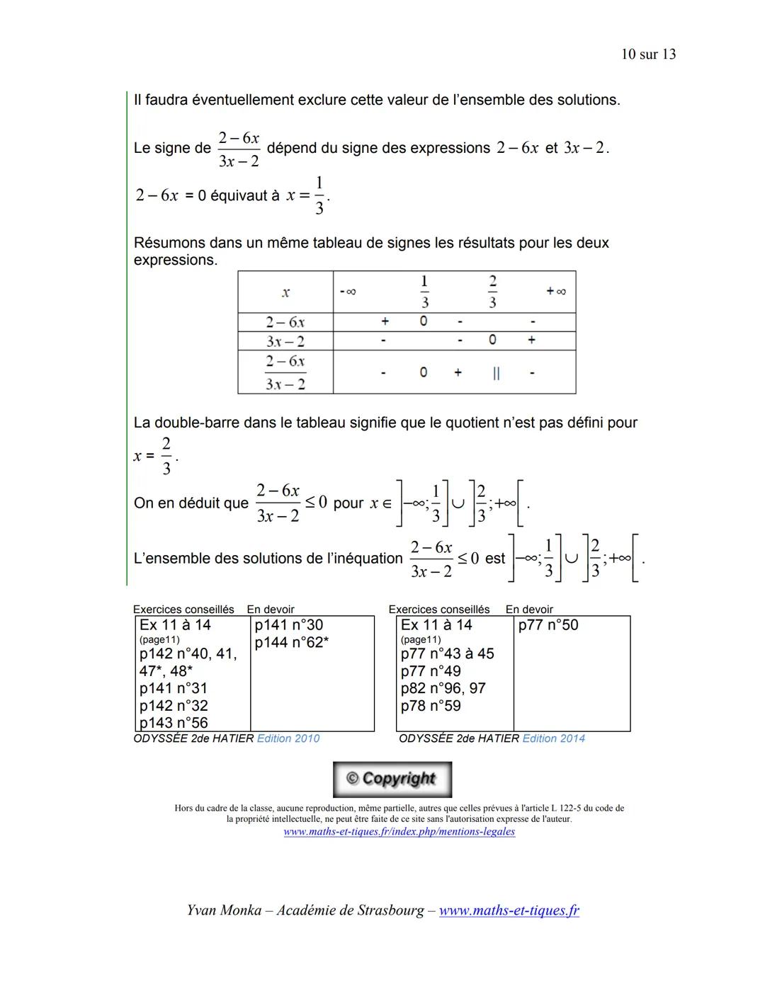 I.
EQUATIONS, INEQUATIONS
Résolution d'équations
Activité conseillée
p126 activité 1 : Notion d'équation
et d'inéquation
ODYSSÉE 2de HATIER