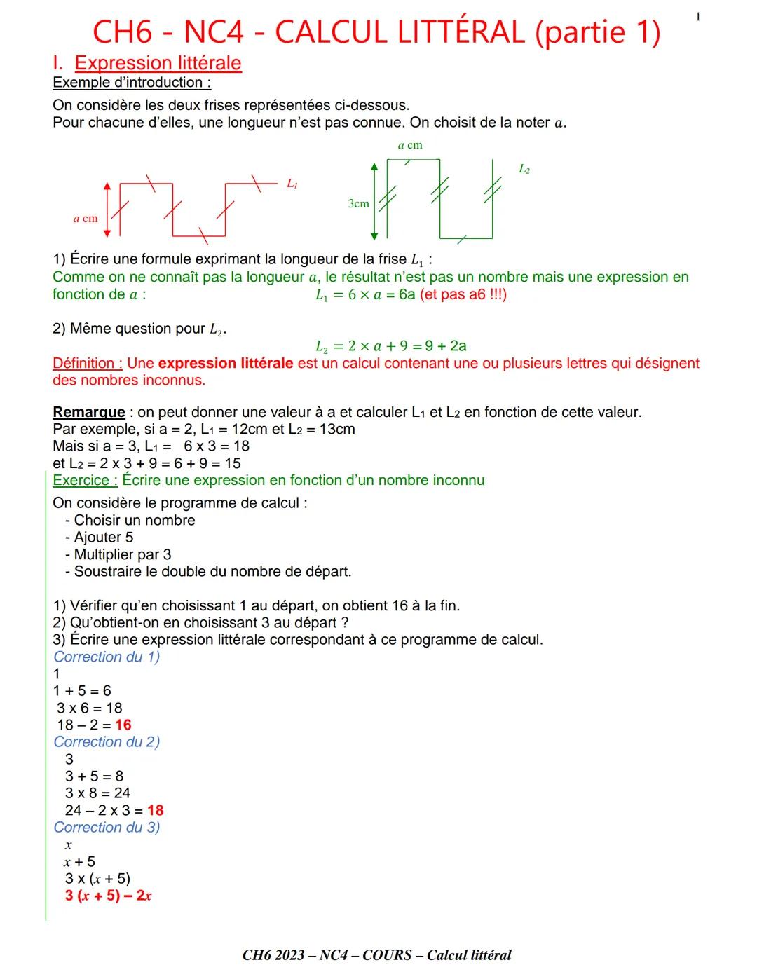 CH6NC4 - CALCUL LITTÉRAL (partie 1)
I. Expression littérale
Exemple d'introduction :
On considère les deux frises représentées ci-dessous.
P