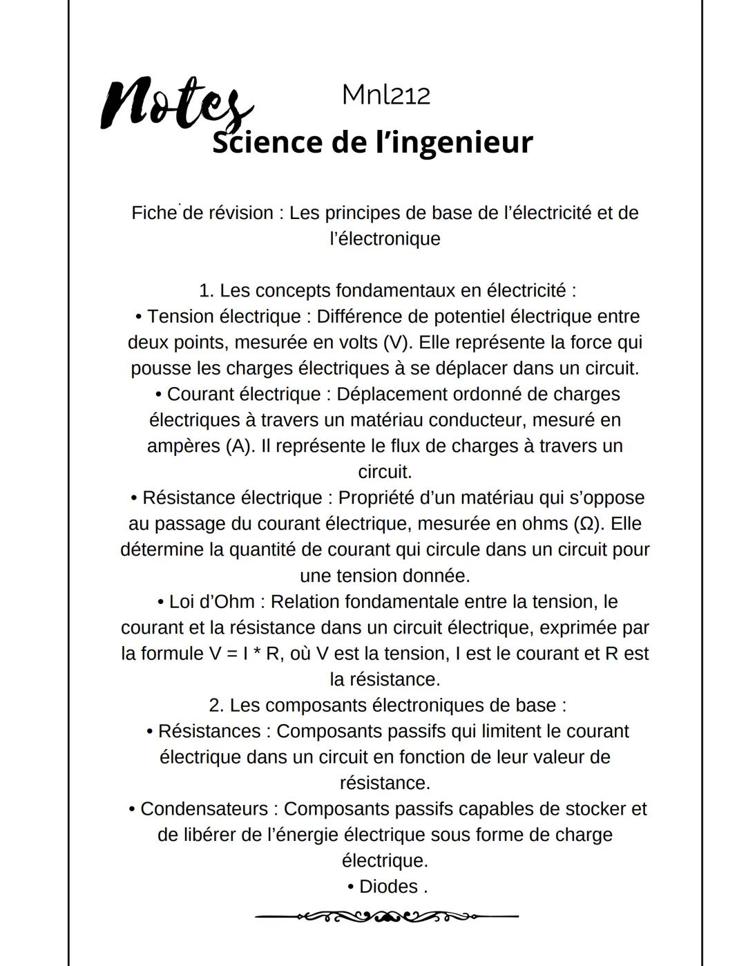 Notes
Mnl212
Science de l'ingenieur
Fiche de révision: Les principes de base de l'électricité et de
l'électronique
1. Les concepts fondament