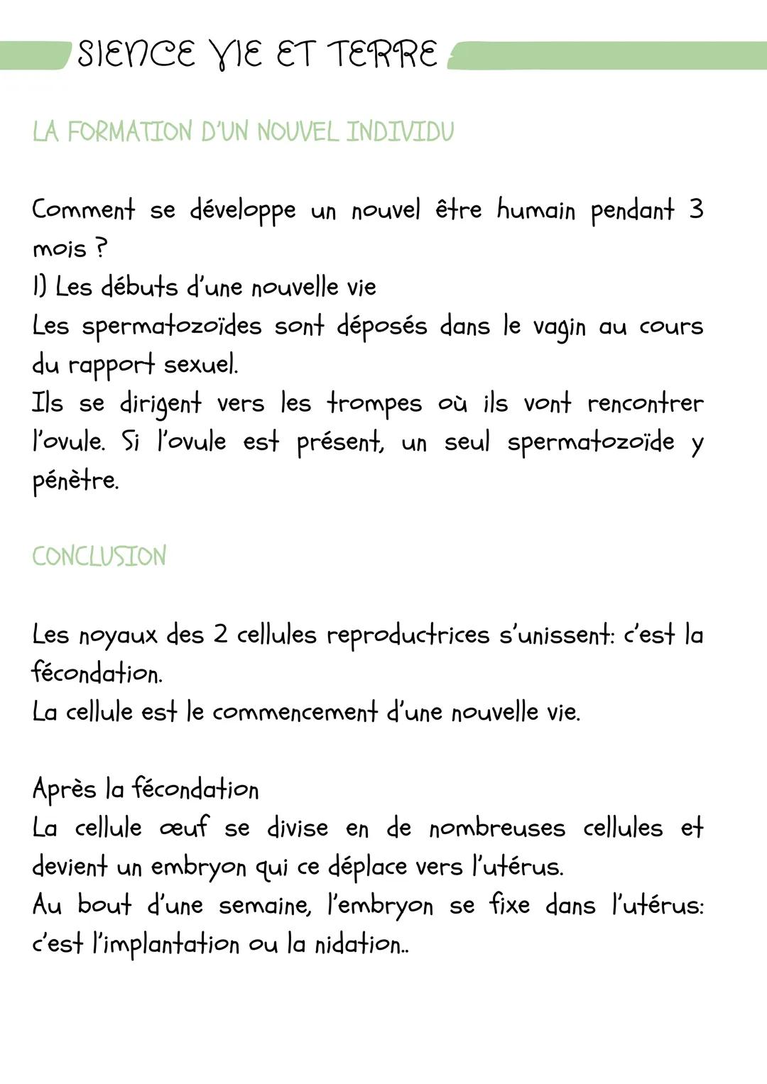 SIENCE YIE ET TERRE
LA FORMATION D'UN NOUVEL INDIVIDU
Comment se développe un nouvel être humain pendant 3
mois?
1) Les débuts d'une nouvell