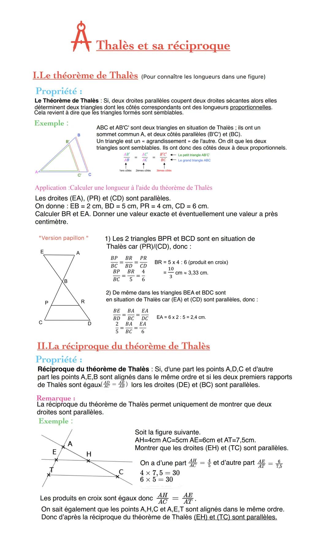 Thalès et sa réciproque
I.Le théorème de Thalès (Pour connaître les longueurs dans une figure)
Propriété :
Le Théorème de Thalès: Si, deux d