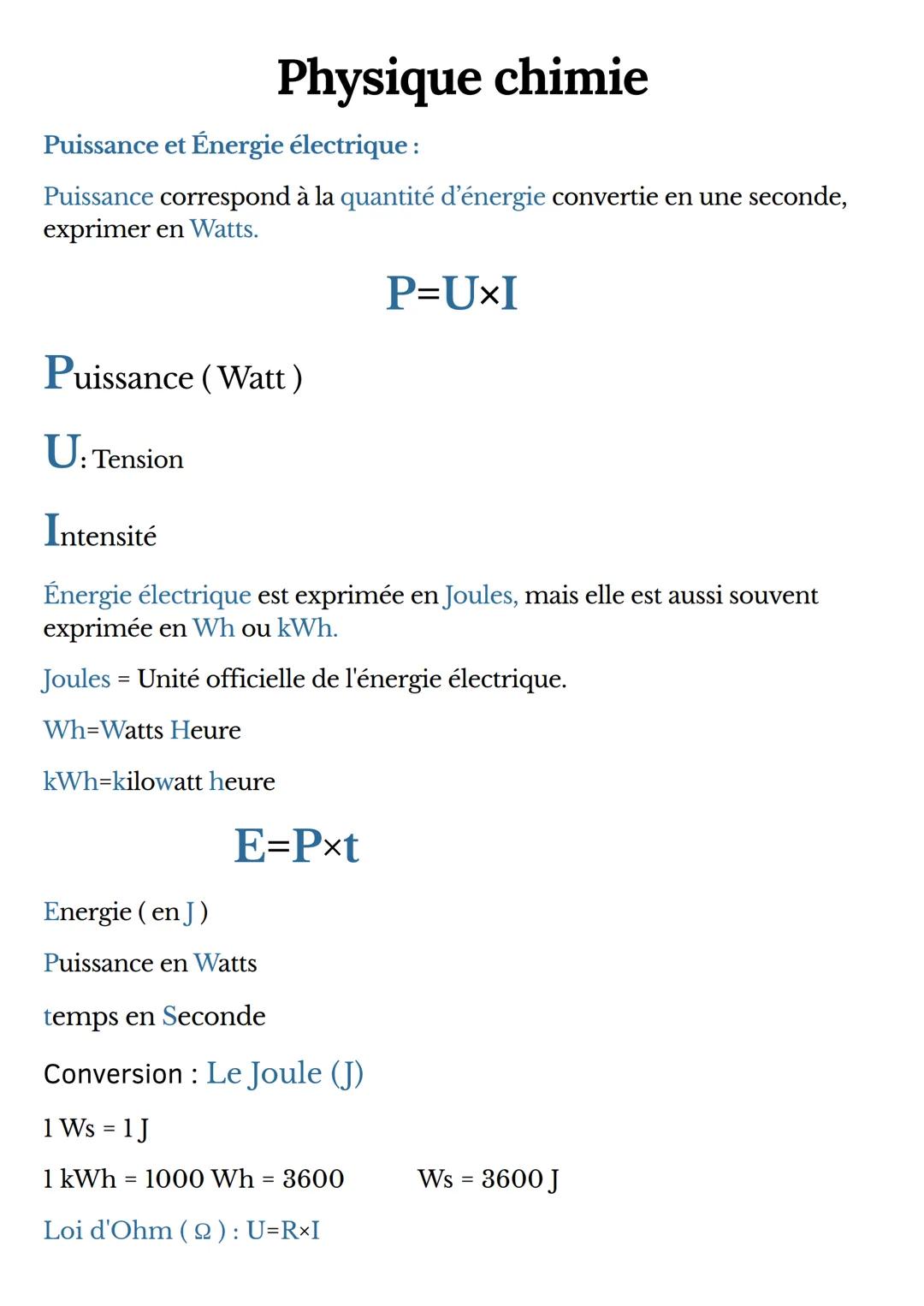# Physique chimie
Puissance et Énergie électrique :
Puissance correspond à la quantité d'énergie convertie en une seconde,
exprimer en Wat