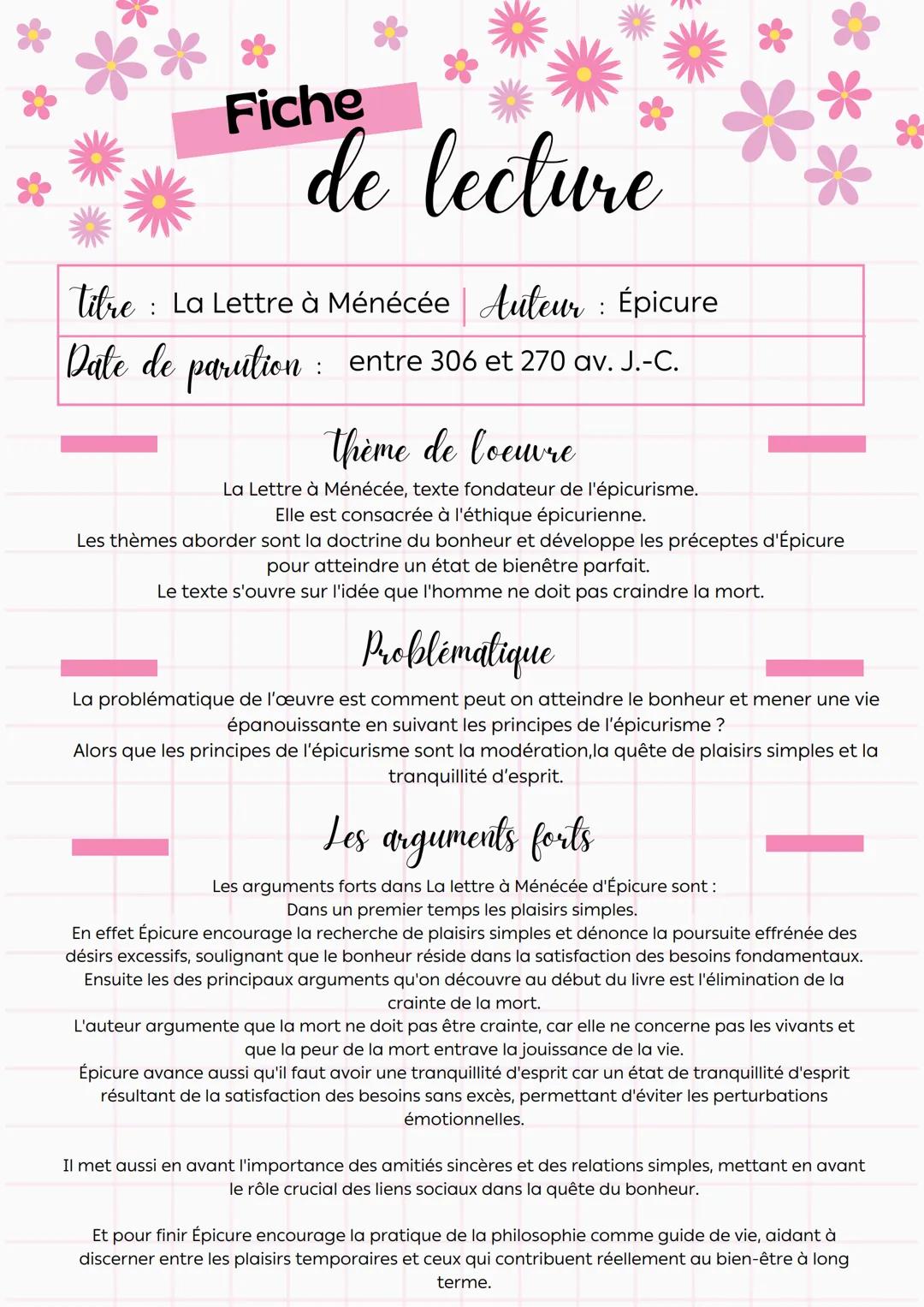 Fiche
de lecture
titre
:
La Lettre à Ménécée Auteur : Épicure
entre 306 et 270 av. J.-C.
Date de parution :
thème de loeuvre
La Lettre à Mén