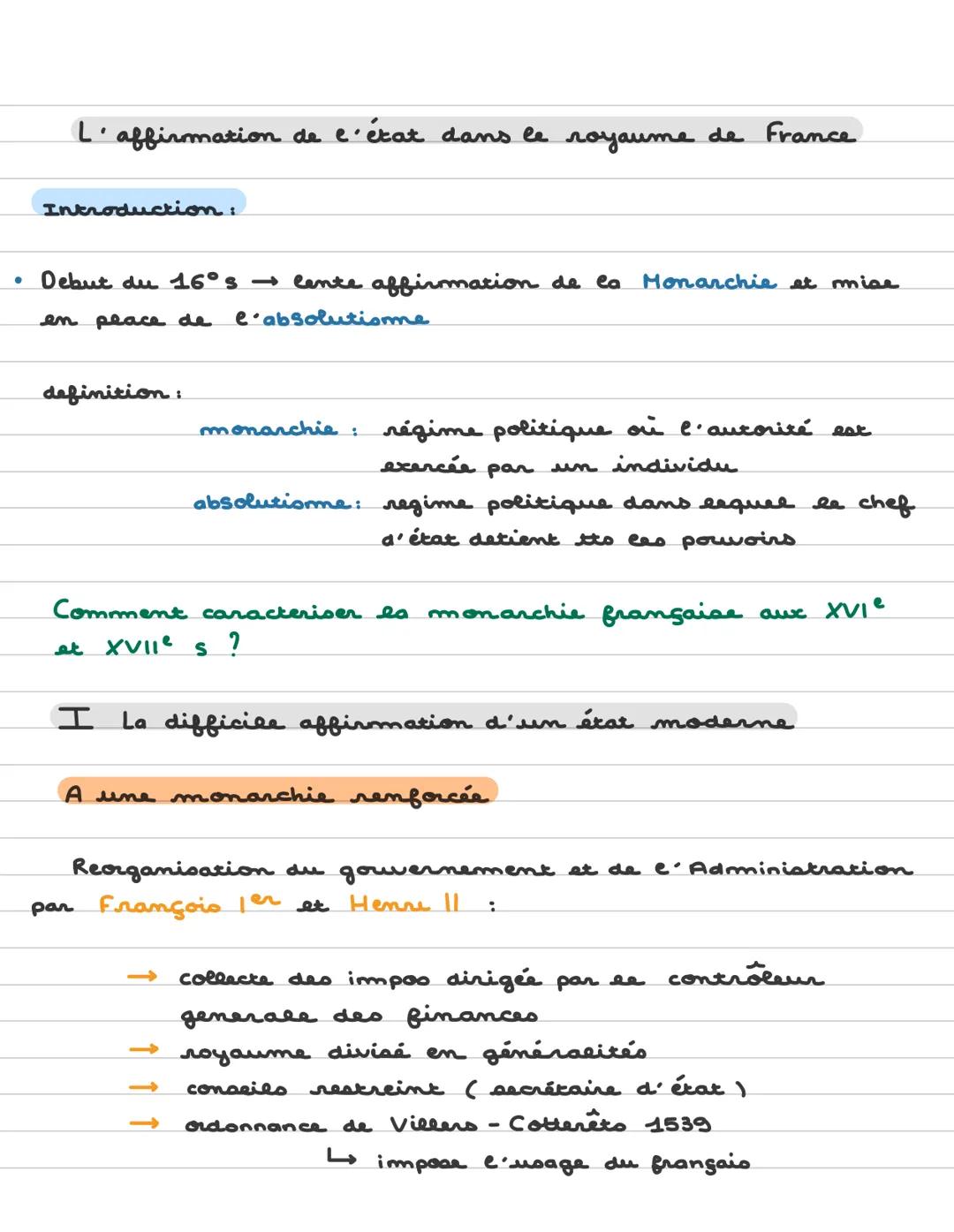 •
L' affirmation de l'état dans le royaume de France
Introduction:
Debut du 16°s → Cente affirmation de la Monarchie et mise
e absolutisme
e
