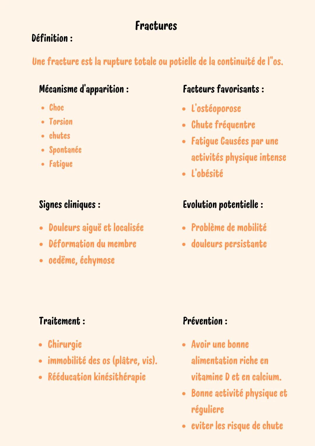 Fractures
Définition:
Une fracture est la rupture totale ou potielle de la continuité de l'os.
Mécanisme d'apparition :
• Choc
• Torsion