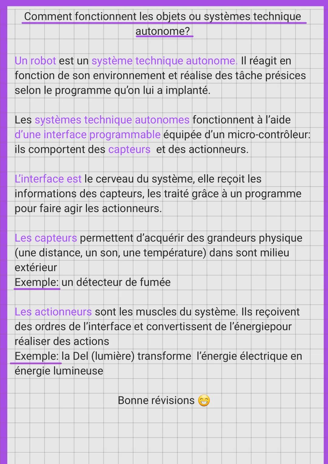 Comment fonctionnent les objets ou systèmes technique
autonome?
Un robot est un système technique autonome. Il réagit en
fonction de son env