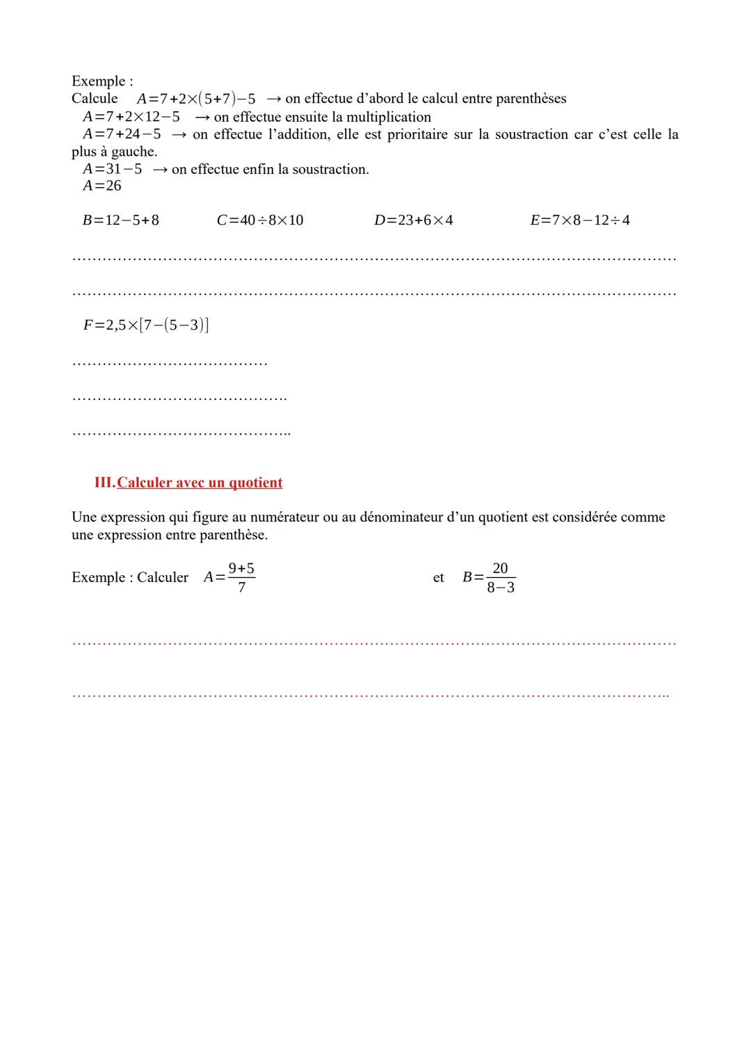 Chapitre 1: Enchaînement d'opérations
Compétences visées :
•
•
Calculer
Effectuer une succession d'opérations sur des exemples numériques (c