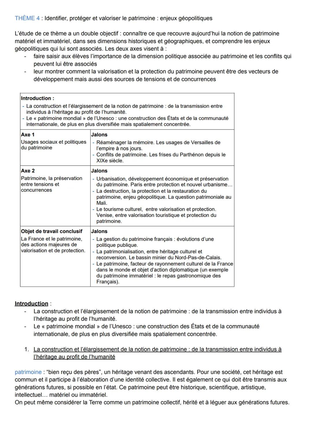 THÈME 4: Identifier, protéger et valoriser le patrimoine enjeux géopolitiques
L'étude de ce thème a un double objectif: connaître ce que rec