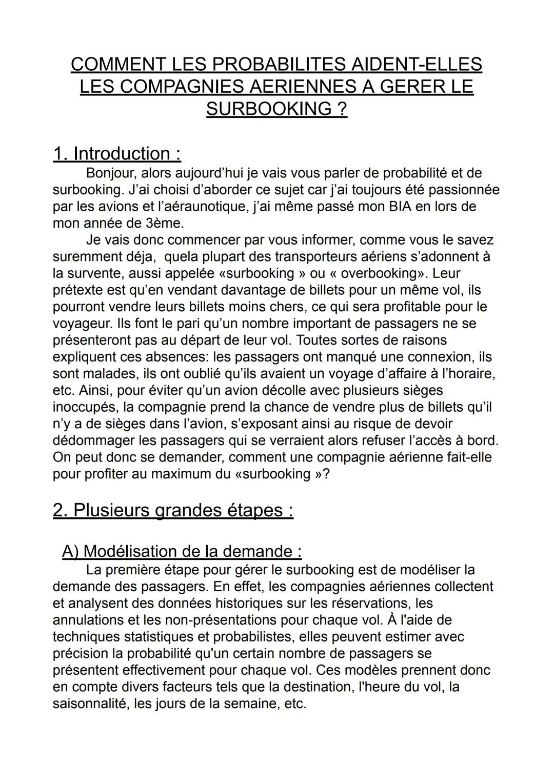 COMMENT LES PROBABILITES AIDENT-ELLES
LES COMPAGNIES AERIENNES A GERER LE
SURBOOKING?
1. Introduction :
Bonjour, alors aujourd'hui je vais v