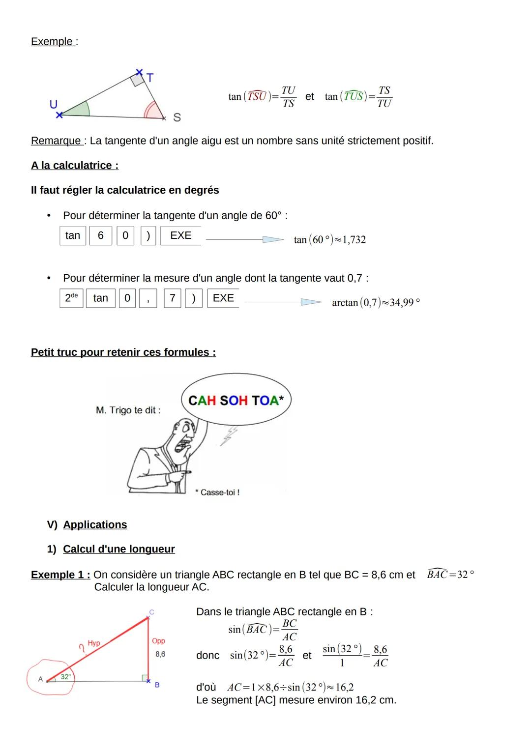 CH10: TRIGONOMÉTRIE
1) Vocabulaire
Définitions :
Dans un triangle rectangle :
•
le côté le plus grand, en face de l'angle droit, est l'hypot
