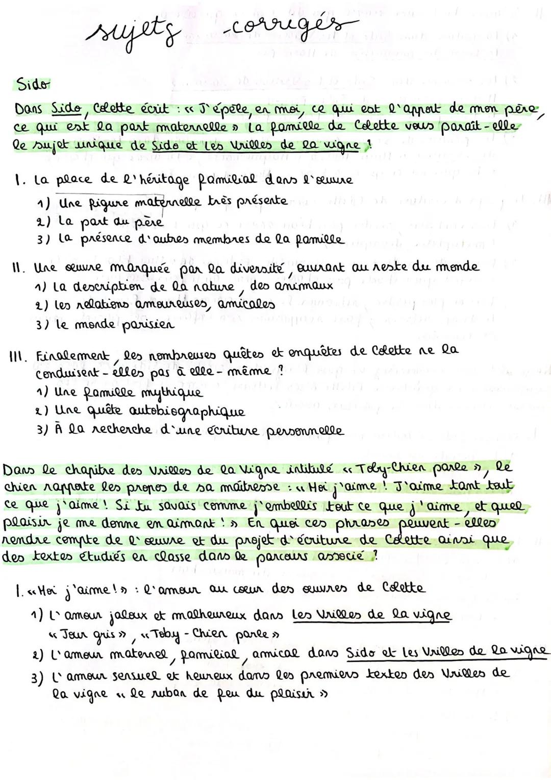 # sujets corrigés
Sido
Dans Sido, Colette écrit: "J'épēle, en moi, ce qui est l'apport de mon père,
ce qui est la part maternelle La famil