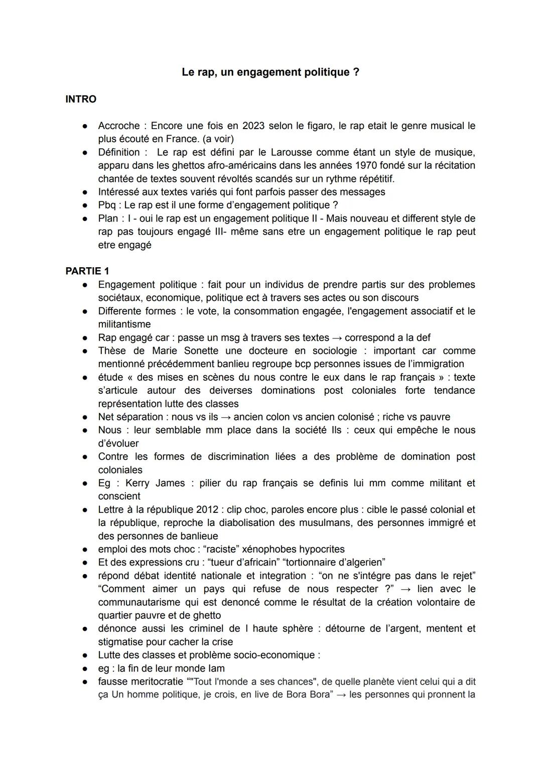# Le rap, un engagement politique ?
INTRO
*   Accroche: Encore une fois en 2023 selon le figaro, le rap etait le genre musical le
    plus