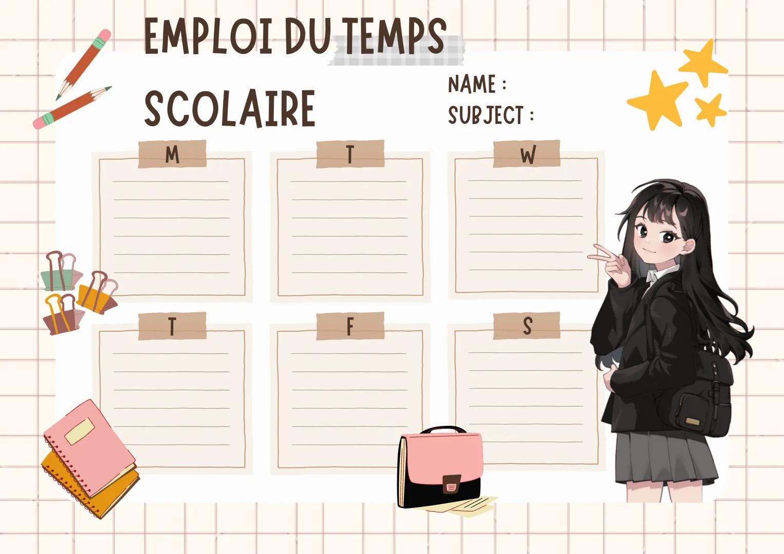 EMPLOI DU TEMPS
SCOLAIRE
M
NAME :
SUBJECT:
W
F
S
