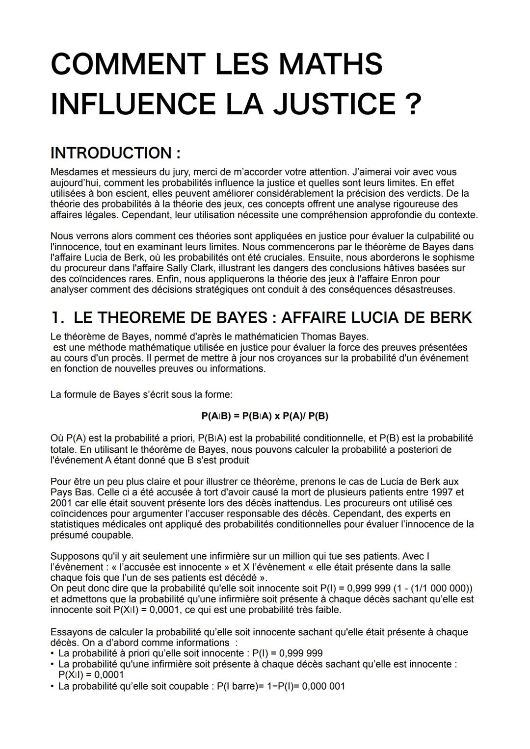 COMMENT LES MATHS
INFLUENCE LA JUSTICE?
INTRODUCTION:
Mesdames et messieurs du jury, merci de m'accorder votre attention. J'aimerai voir ave