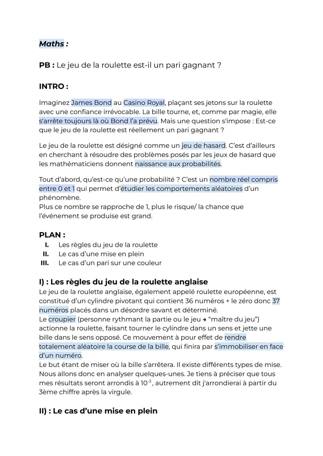 Maths:
PB: Le jeu de la roulette est-il un pari gagnant?
INTRO:
Imaginez James Bond au Casino Royal, plaçant ses jetons sur la roulette
av