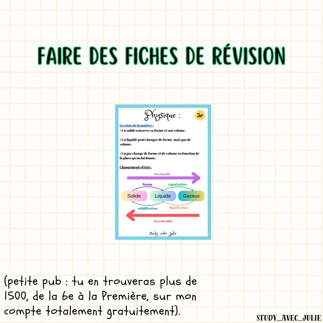 DE 14 À 17 DE
MOYENNE EN
UNE ANNÉE
mes conseils pour réussir toi aussi !
STUDY AVEC JULIE RELIRE CHAQUE COURS DU
JOUR TOUS LES SOIRS.
STUDY