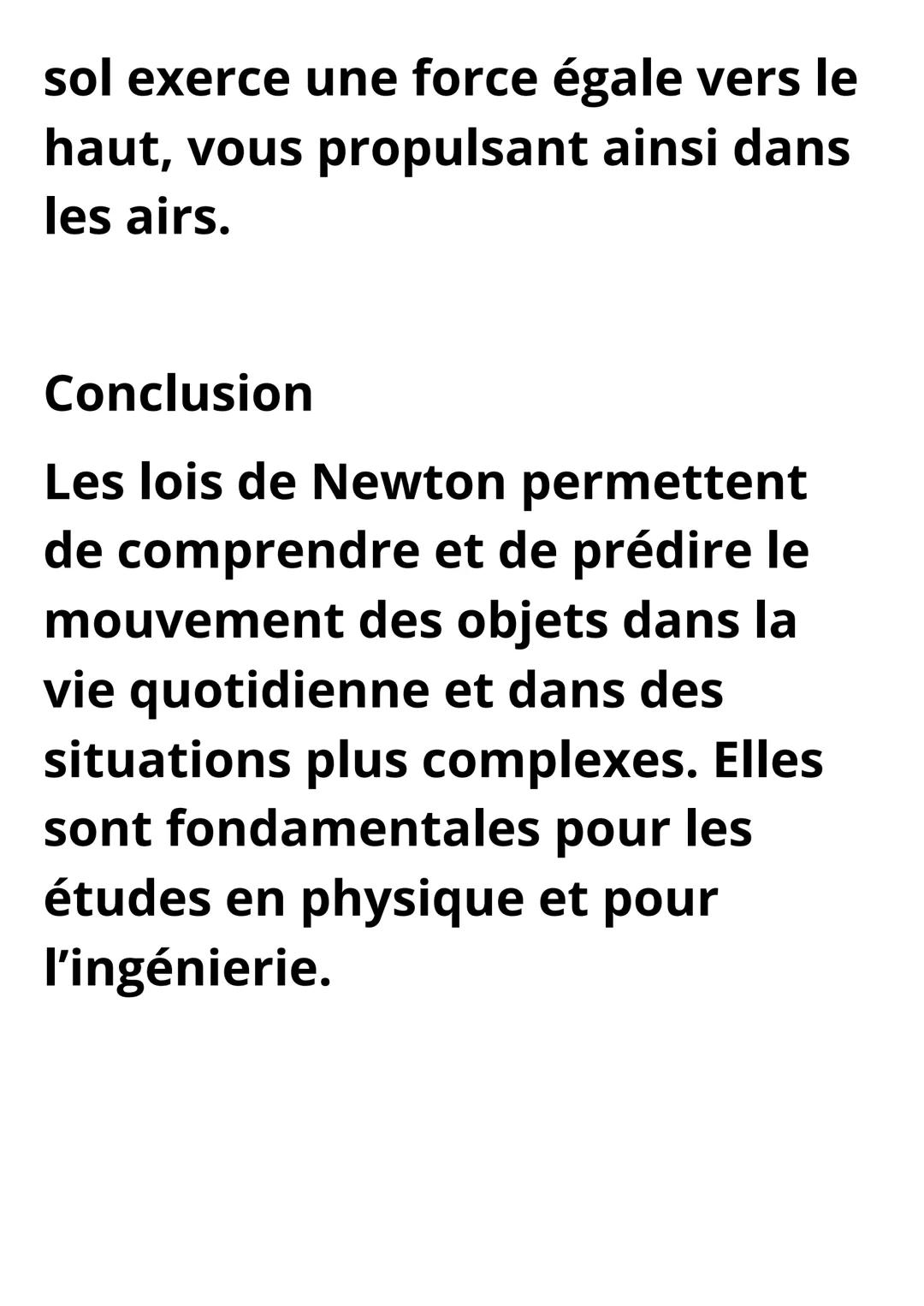 $\vec{F} = m\vec{a}$
Les Lois de Newton
Les lois de Newton sont trois
principes fondamentaux qui
décrivent le mouvement des
objets et sont