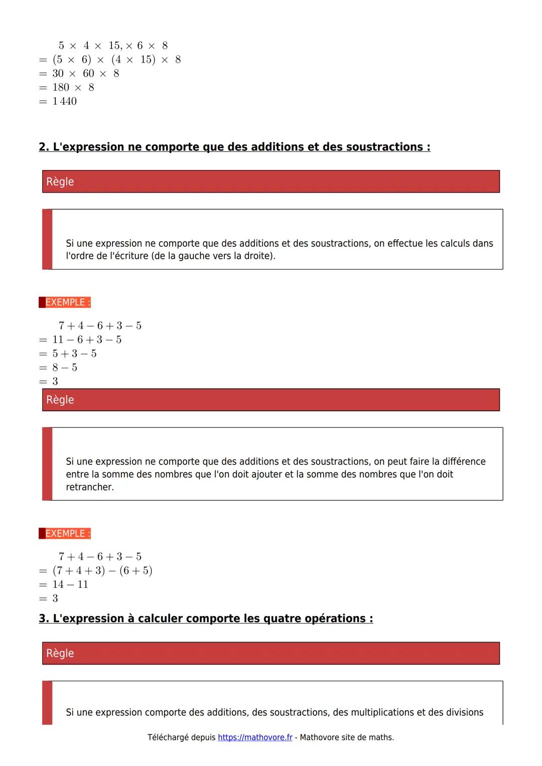 Cours de maths en 5ème
Mathovore
Priorités opératoires
I. Vocabulaire :
Définition :
Les 4 opérations mathématiques sont :
⚫ L'addition (not