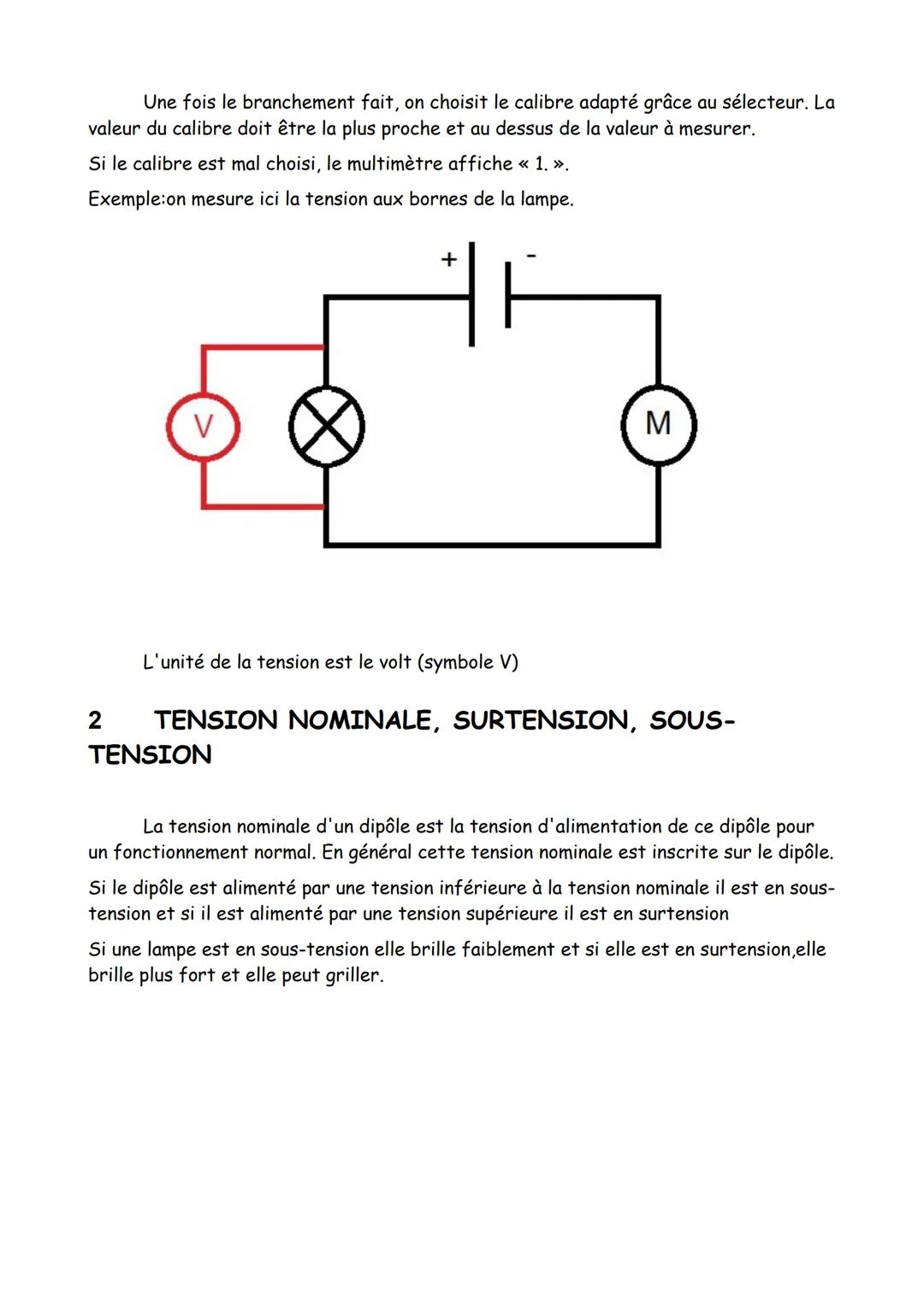 # LA TENSION ÉLECTRIQUE
1 COMMENT LA MESURE-T-ON?
Pour mesurer une tension électrique dans un circuit on utilise un appareil appelé
voltmè