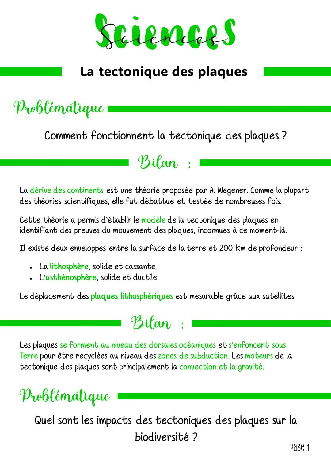 Sciences
La tectonique des plaques
Problématique
Comment fonctionnent la tectonique des plaques?
Bilan :
La dérive des continents est une th