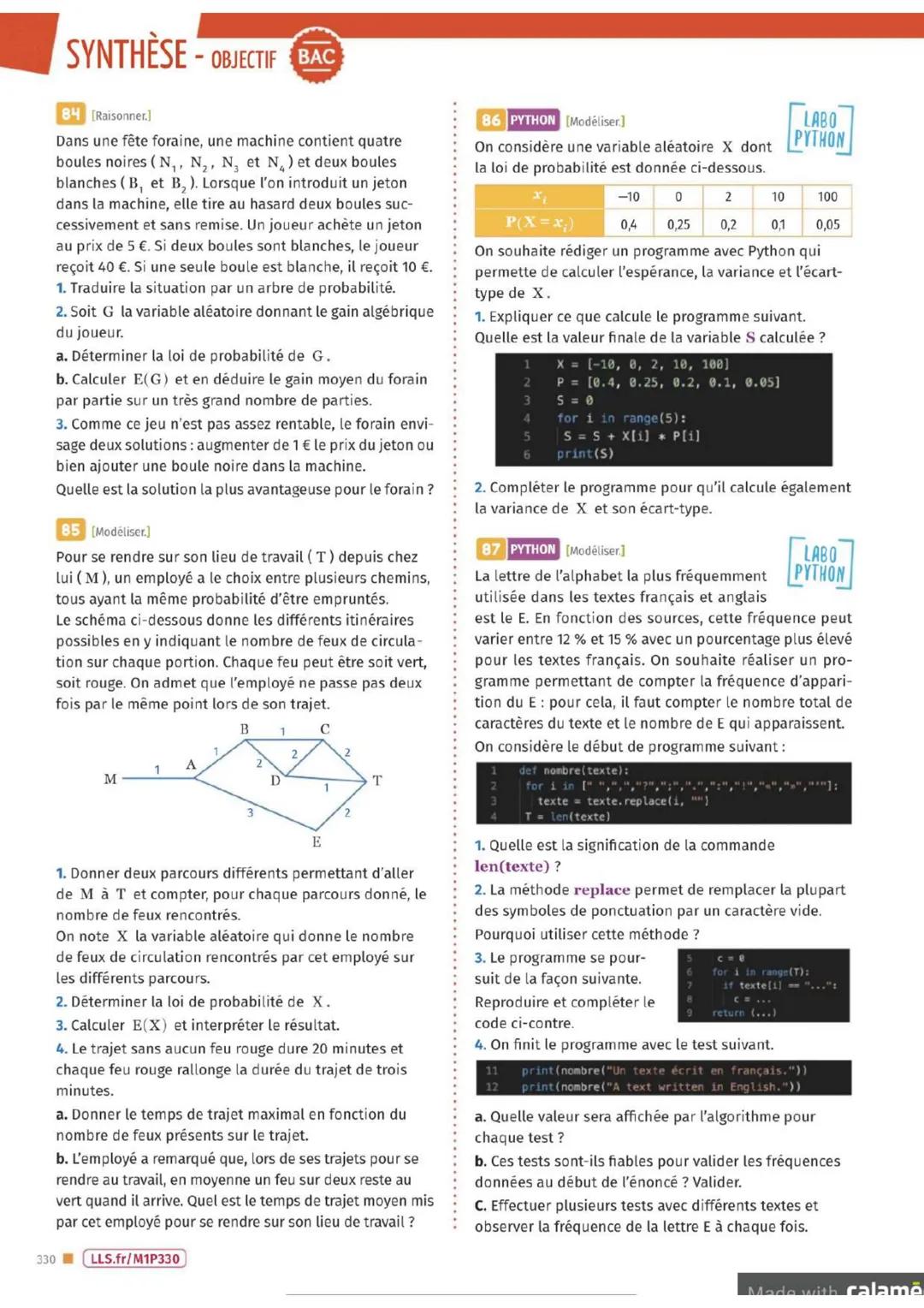 ENTRAÎNEMENT
Exercices FLASH
[DIFFERENCIATION
33 On lance simultanément deux pièces. Le joueur
gagne 2 € pour chaque pile obtenue et il perd